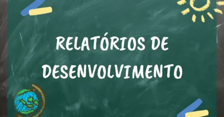 Explorando o Potencial dos Relatórios de Desenvolvimento no Ensino Fundamental